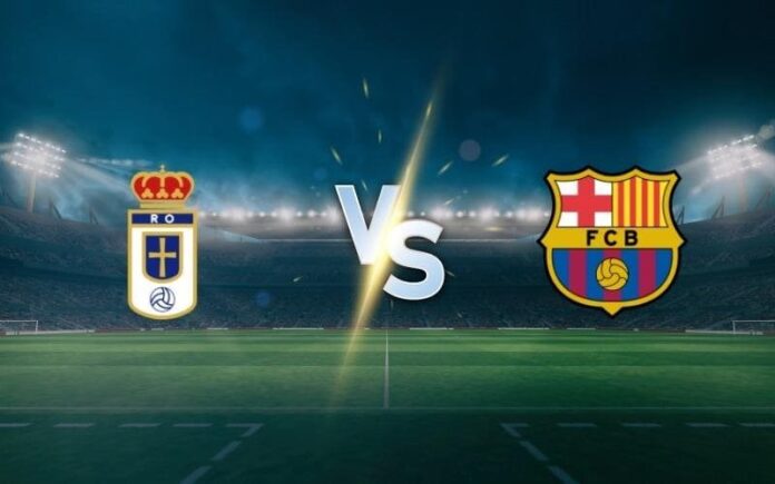 Real Oviedo vs Barcelona