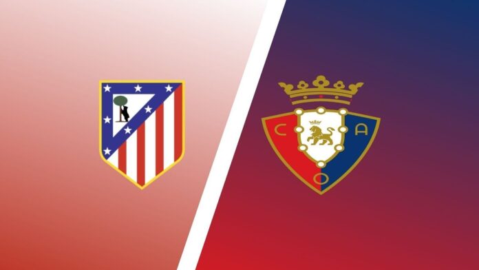 Osasuna vs Atlético Madrid