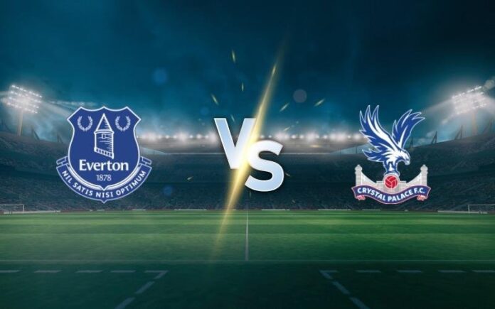 Everton vs Crystal Palace
