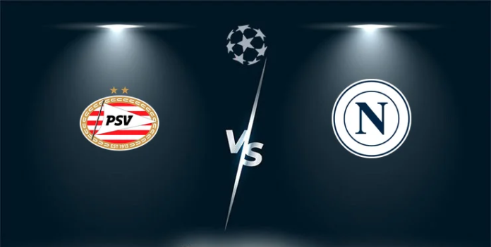 PSV Eindhoven vs Napoli