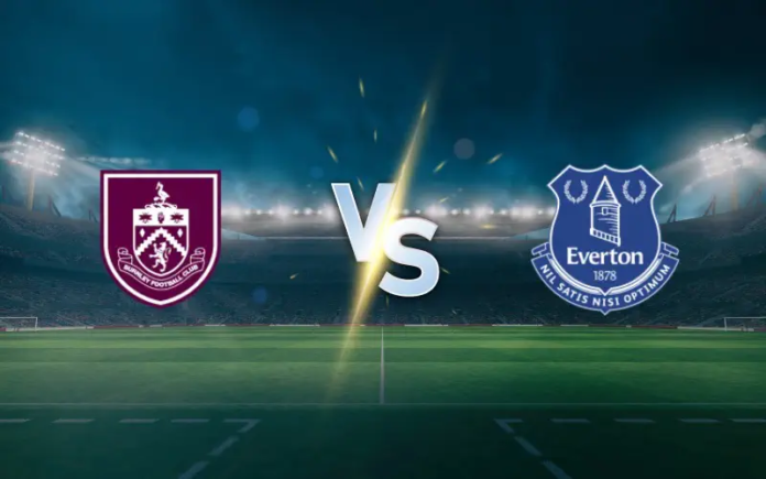 Burnley vs Everton