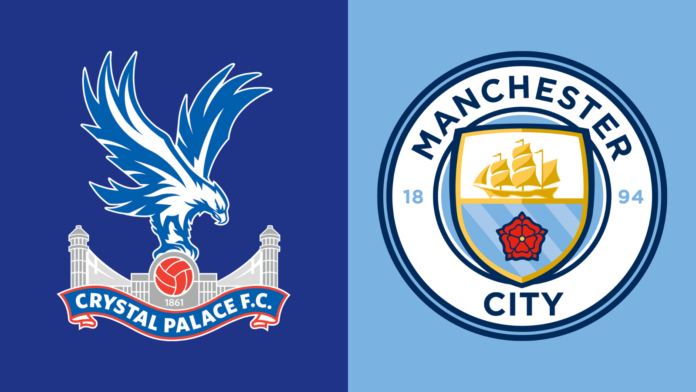 Manchester City vs Crystal Palace