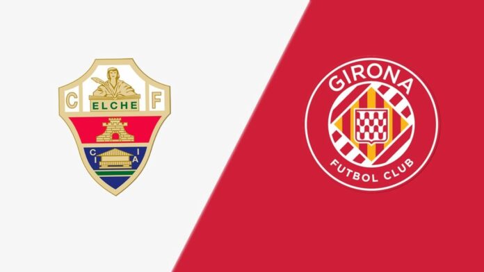 Elche vs Girona