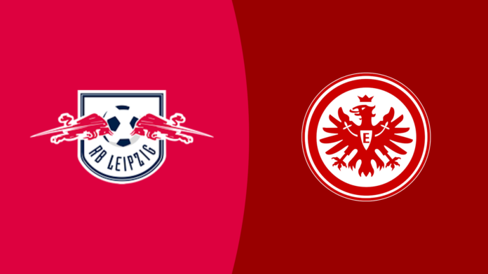 RB Leipzig vs Eintracht Frankfurt