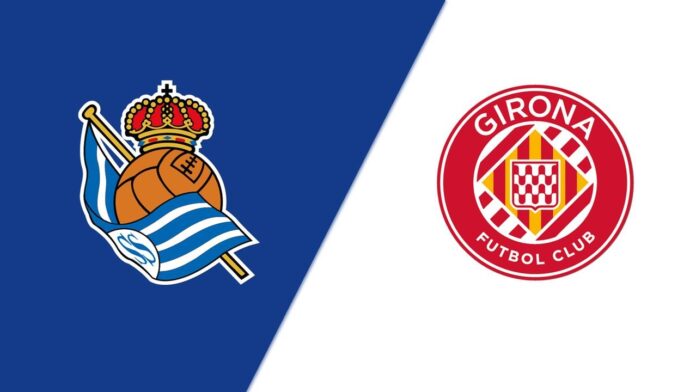 Girona vs Real Sociedad