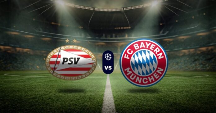 PSV Eindhoven vs Bayern Munich